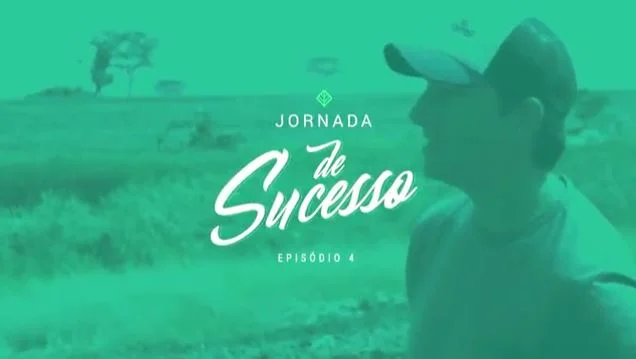 Jornada de sucesso - Episódio 4