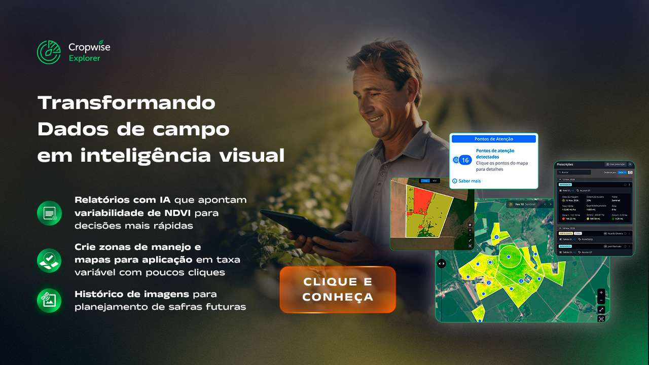Banner do Cropwise Explorer com relatórios de NDVI com IA, zonas de manejo e histórico de imagens